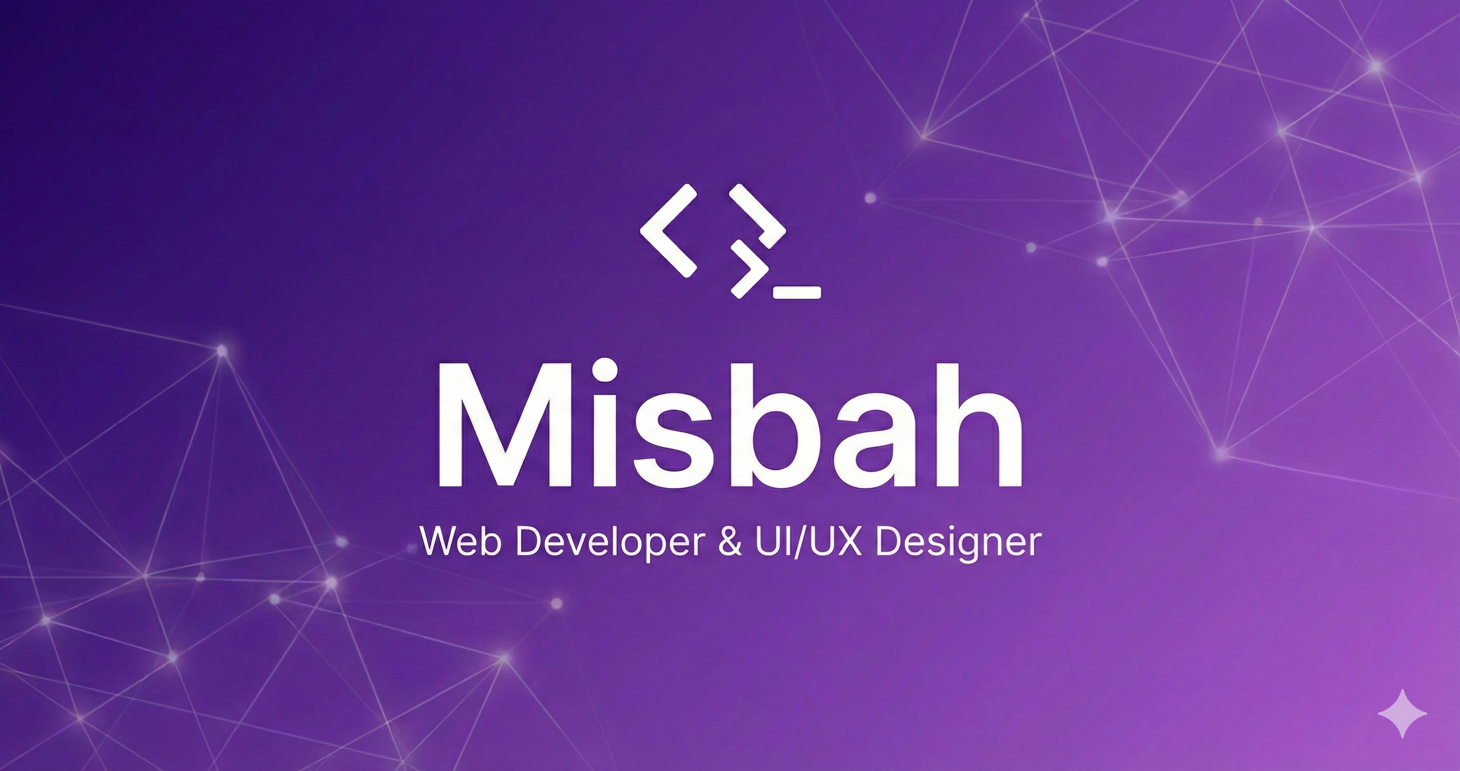 Misbah | Web Developer & UI/UX Designer Portfolio